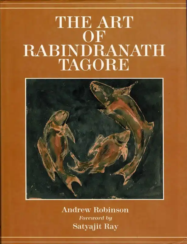 The art of Rabindranath Tagore - Andrew Robinson Laatste Kans