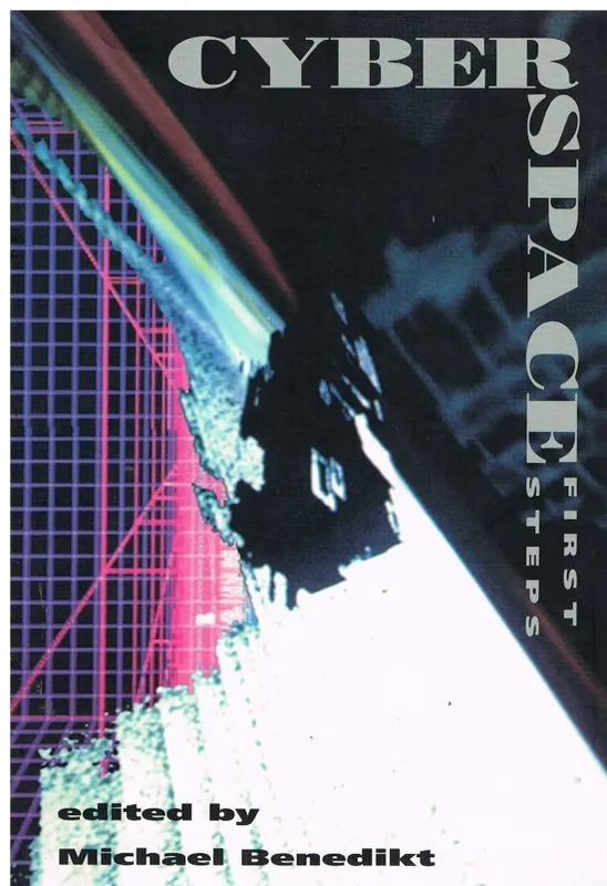 Cyberspace - First Steps (Paper) - Benedikt, Michael Rechtstreeks Van De Fabrikant
