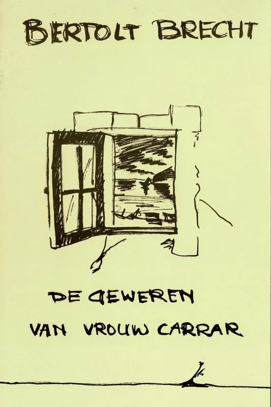 Must-Have De geweren van vrouw Carrar - Bertolt Brecht