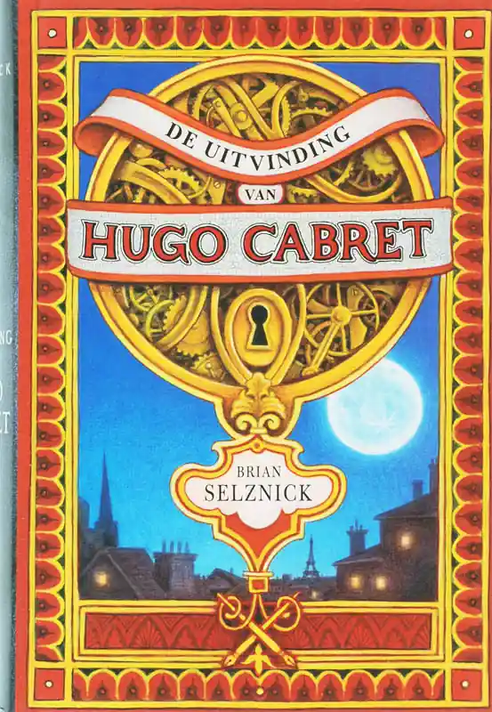 Betrouwbaar De uitvinding van Hugo Cabret - B. Selznick