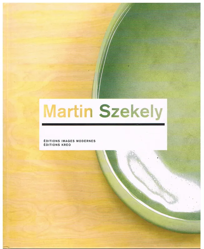 Martin Szekely (tweetalig: Frans/Engels) - Claire Fayolle, Christian Schlatter, Alison M. Gingeras Beperkt Aanbod