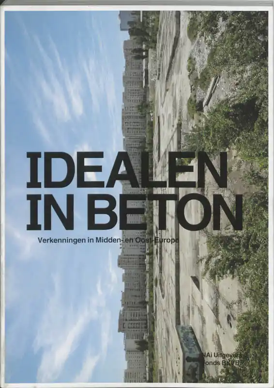 Nieuw Idealen in beton - Cor Wagenaar