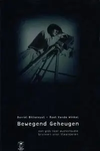 Goedkoop Bewegend geheugen - D. Biltereyst; R. Vande Winkel