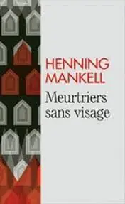 Populair Meurtriers sans visage - Henning Mankell