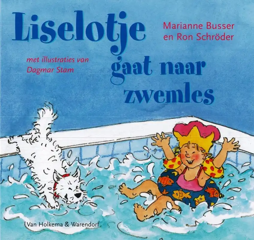 Tijdelijk Beschikbaar Liselotje gaat naar zwemles - Marianne Busser en Ron Schröder