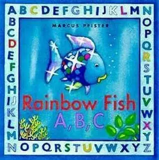 The Rainbow Fish A, B, C (Rainbow Fish & Friends) - Marcus Pfister Koop Online