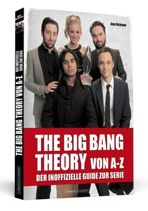 Merkproduct THE BIG BANG THEORY von A bis Z: Der inoffizielle Guide zur Serie - Amy Rickman