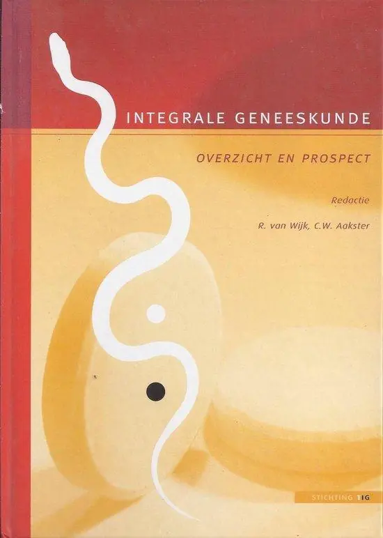 Integrale Geneeskunde - R. van Wijk; C.W. Aakster Op = Op