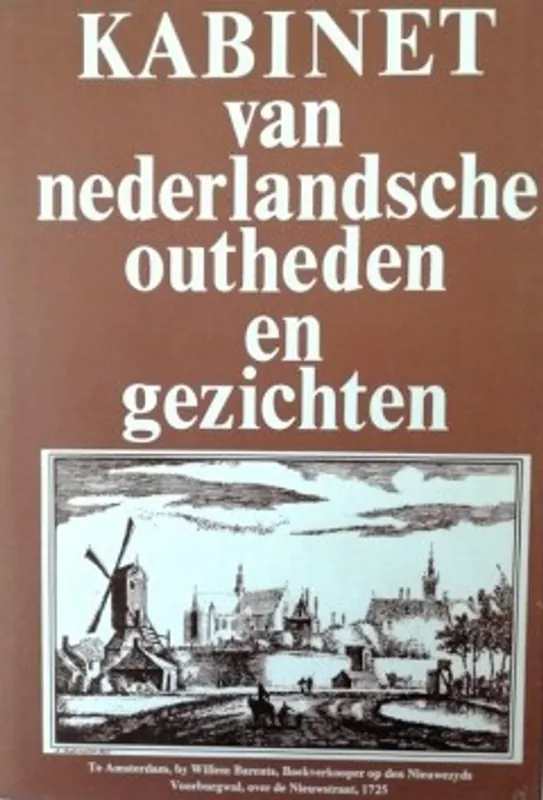 Shop Nu Kabinet van Nederlandsche outheden en gezichten - Rademaker