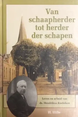Beperkt Aanbod Van schaapherder tot herder der schapen - H. Hille