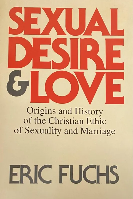 Sexual desire and love - Eric Fuchs Dagaanbieding