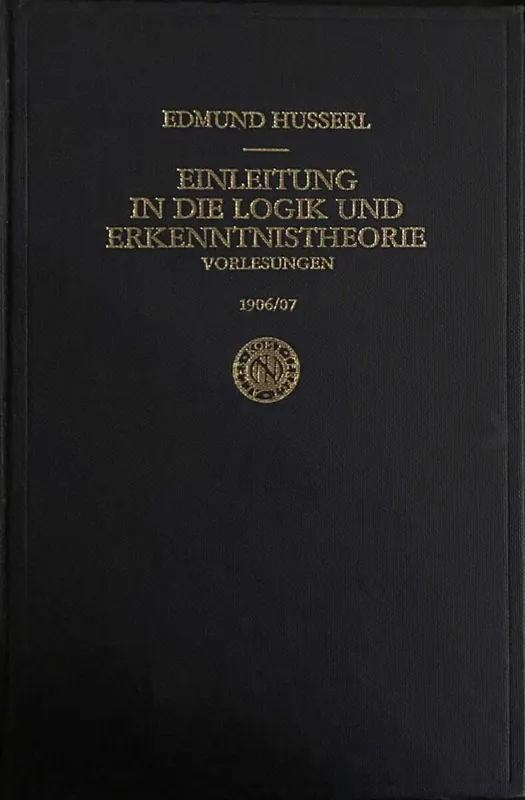 Lage Kosten Einleitung logik erkenntnistheorie - Husserl
