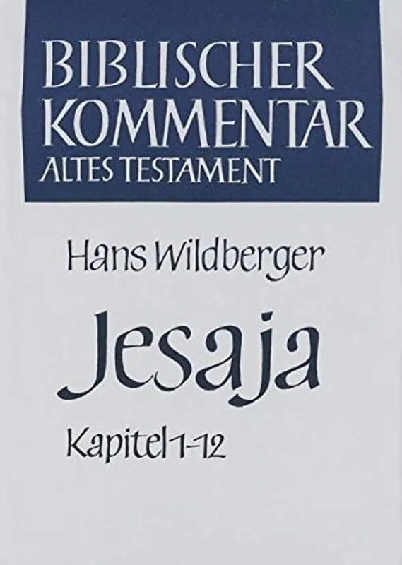 Jesaja. 1. Teilband. Jesaja 1-12 (Series: Biblischer Kommentar Altes Testmaent. Band X/1) - Wildberger, Hans Flitsaanbieding
