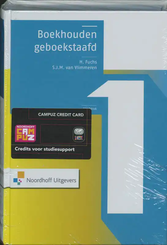 Must-Have Boekhouden geboekstaafd 1 hoofdboek - Henk Fuchs; Sarina van Vlimmeren