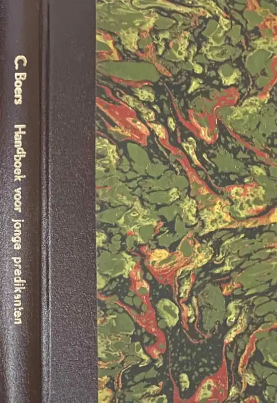 Handboek voor jonge predikanten. Tweede druk - Boers, Carolus Gecertificeerd