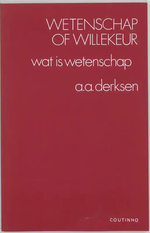 Express Levering Wetenschap of willekeur - A.A. Derksen