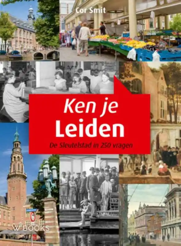 Ken je Leiden? - Cor Smit Meest Verkocht
