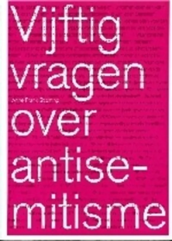 Vijftig vragen over antisemitisme - Jaap Tanja Voordeelprijs