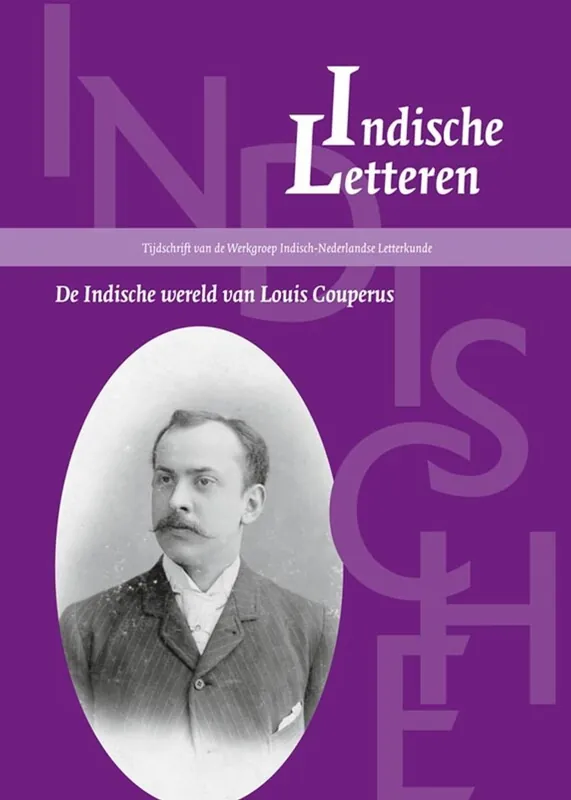 Weekendaanbieding De Indische wereld van Louis Couperus - Pattynama, Patty, Praamstra, Olf, e.a.