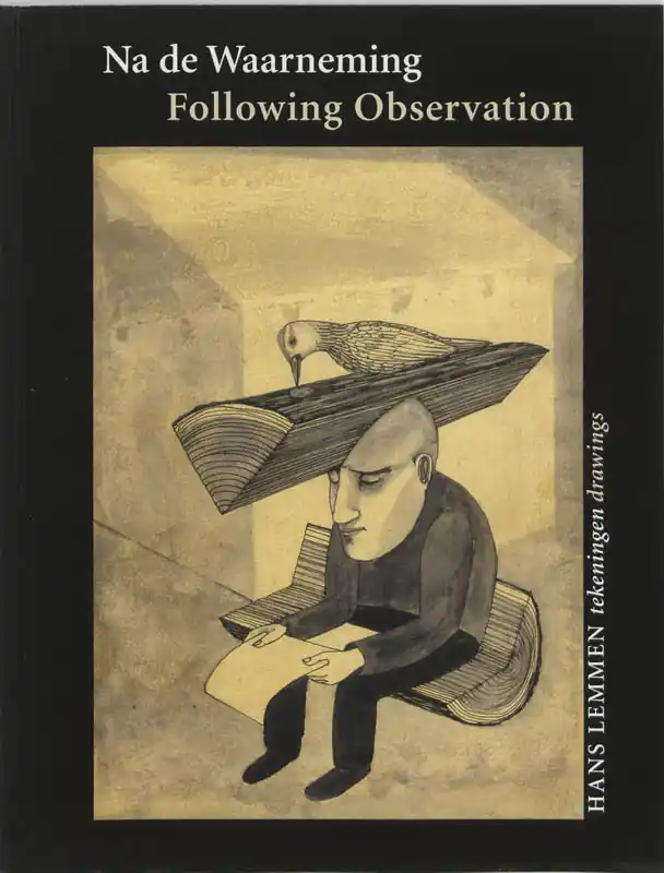 Snelle Levering Na de waarneming / Following observation - Hans Lemmen