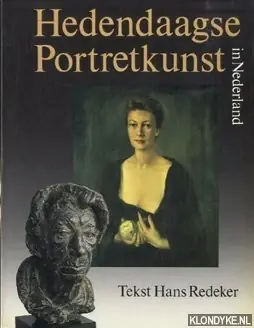 Hedendaagse portretkunst in nederland - Redeker Korting