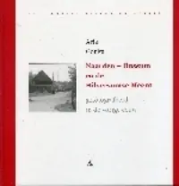 Naarden - Bussum en de Hilversumse Meent - A.J. Gouka Betrouwbaar