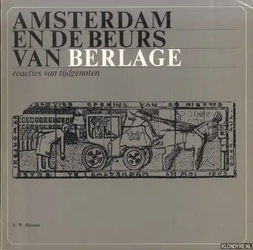 Hoge Kwaliteit Amsterdam en de beurs van berlage - Reinink