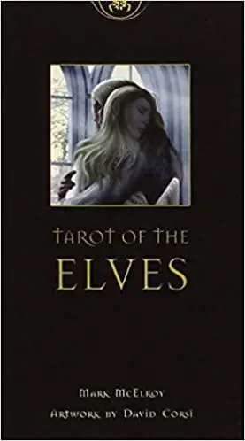 Tarot of the Elves, Paperback & cards - Mark McElroy (Author), Davide Corsi (Illustrator) Alleen Vandaag