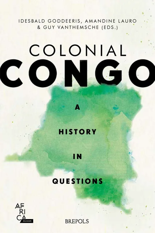 Colonial Congo - Idesbald Goddeeris Veilige Betaling