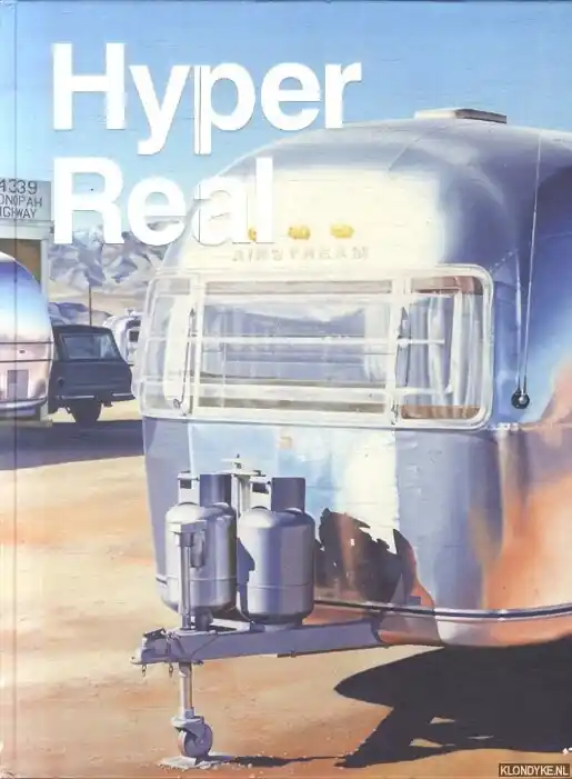 Hyper Real. The Passion of the Real in Painting and Photography - Franzen, Brigitte & Susanne Neuburger Lage Kosten