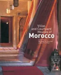 Villas and Courtyard Houses of Morocco - verner-corinne Weekendaanbieding