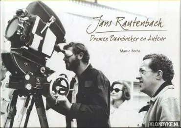 Korting Jans Rautenbach. Romer, Baanbreker en Auteur & Jans, Droomsaaier. Sy Memoirs - Botha, Martin & Deborah Steinmair