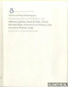Lage Prijs Torsten och Wanja Soderbergs Pris. Nordiska Designskribenter - Wickman, Kerstin & Jorunn Veiteberg - a.o.