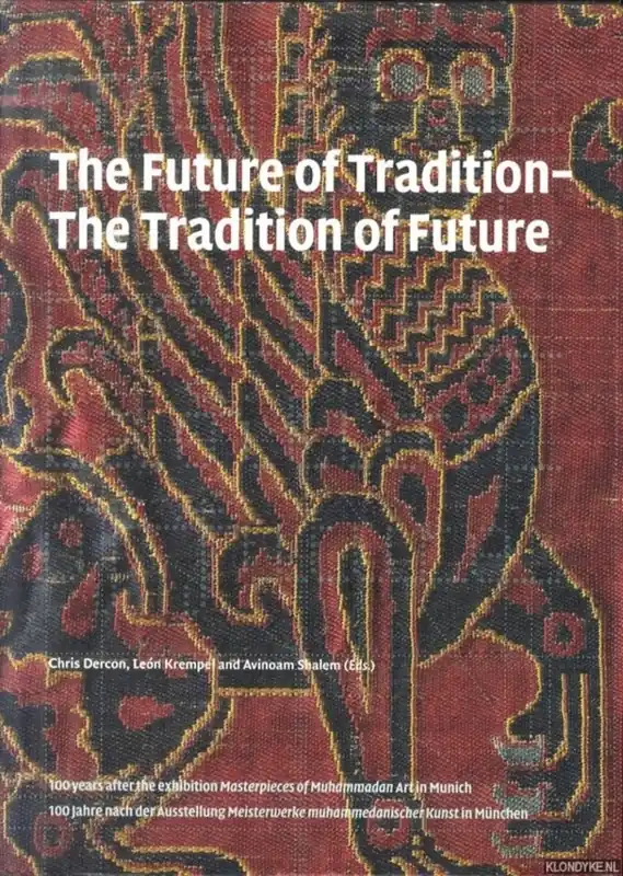 Laatste Versie The Future of Tradition - Tradition of the Future - Chris Dercon