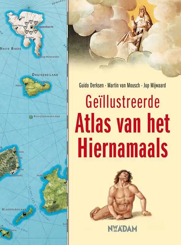 Op = Op Atlas van het hiernamaals - Guido Derksen; Jop Mijwaard; Martin van Mousch