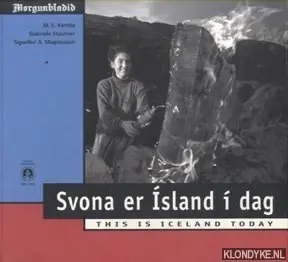 This is Iceland Today - Kentta, M.E. & Gabriele Stautner & Roberta J. Magnusson Hoge Kwaliteit