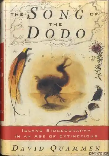 Populair Song of the Dodo. - David Quammen