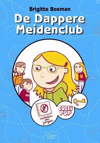 Hoge Kwaliteit De Dappere Meidenclub - Brigitte Bosman