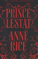 Weekendaanbieding Prince Lestat - Anne Rice