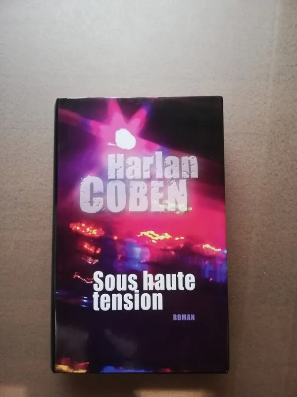 Bestel Nu SOUS HAUTE TENSION - Harlan Coben