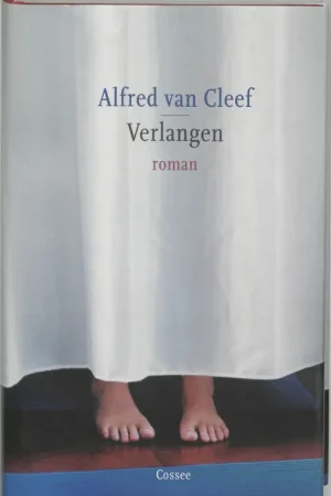 Weekendaanbieding Verlangen - Alfred van Cleef