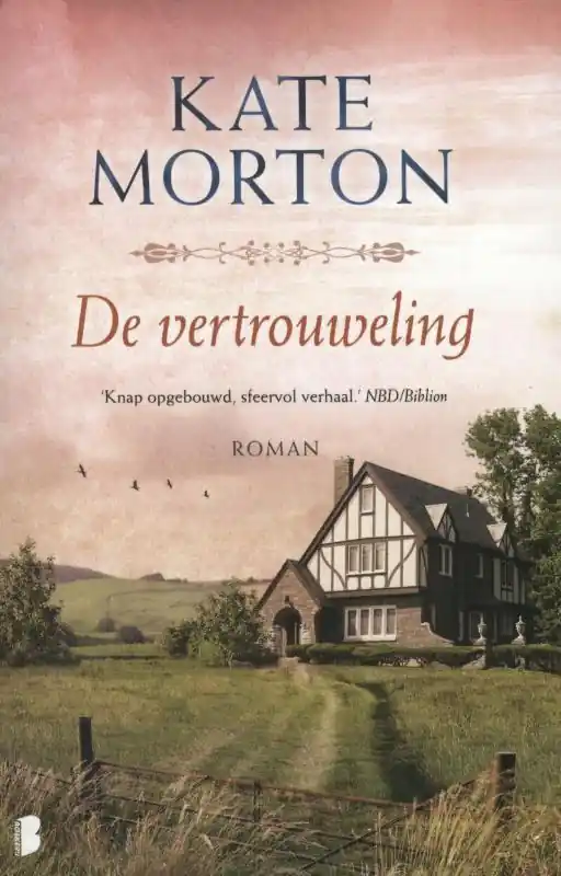 De vertrouweling - Kate Morton Meest Verkocht