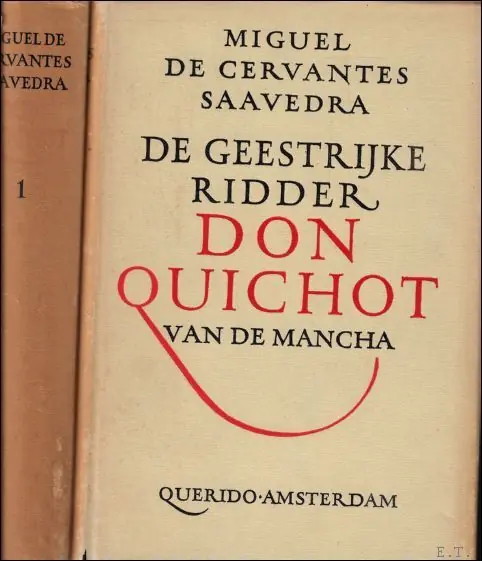 geestrijke ridder Don Quichot van de Mancha deel 1+2. - Miguel de Cervantes Saavedra Dagaanbieding
