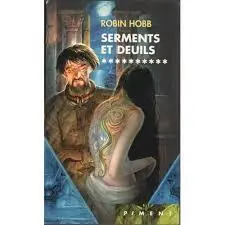 Serments et deuils - Robin Hobb Koopje