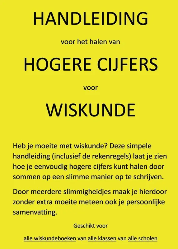Actieprijs Handleiding voor het halen van hogere cijfers voor wiskunde / Druk 1