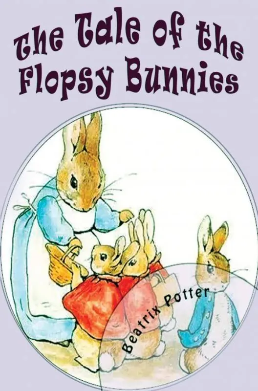 The Tale of the Flopsy Bunnies / 1st Edition Alleen Vandaag