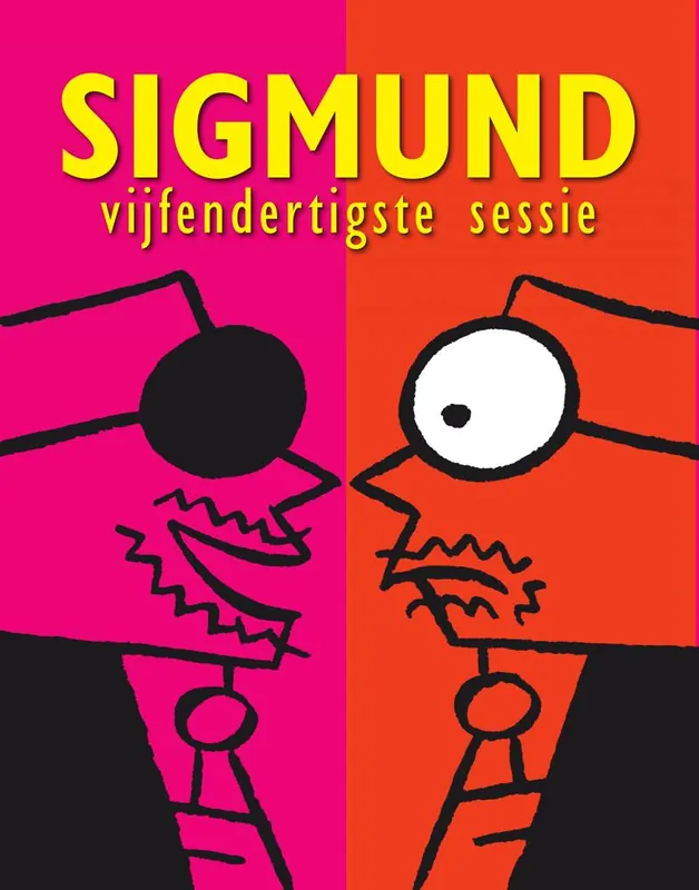 Sigmund vijfendertigste sessie / Druk 1 Bestseller