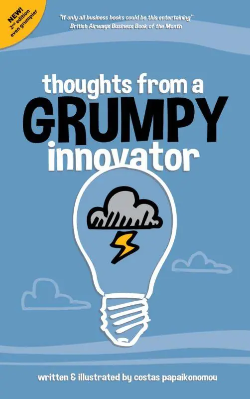 Thoughts from a grumpy innovator / 1st Edition Hoge Kwaliteit