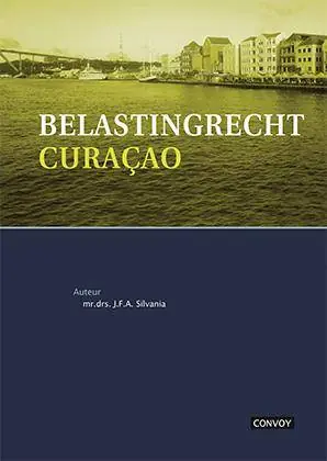 Belastingrecht Curacao / Druk 1 Gratis Retour