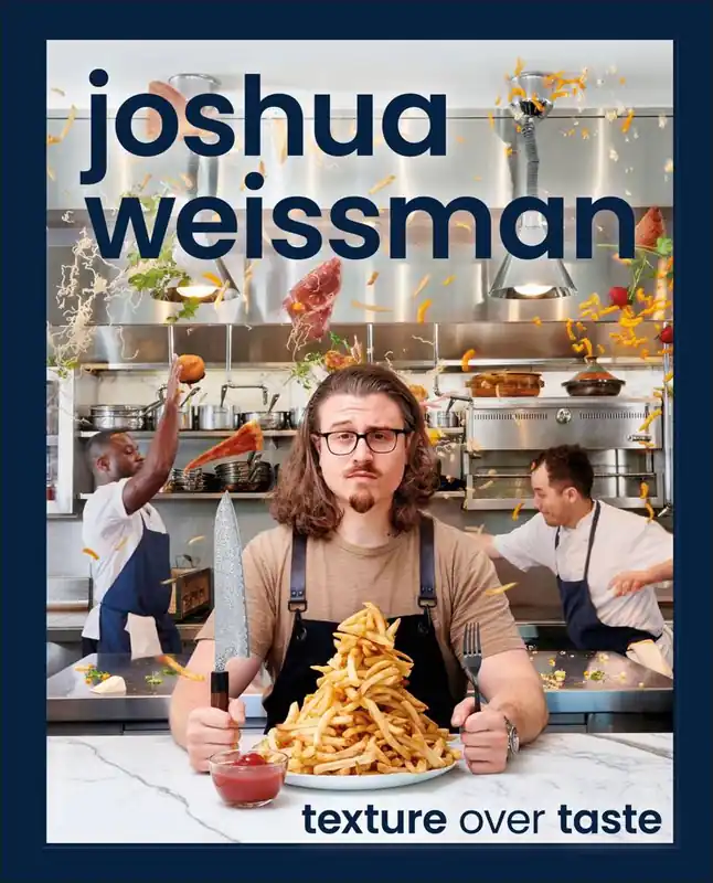 Joshua Weissman: Texture Over Taste Direct Beschikbaar